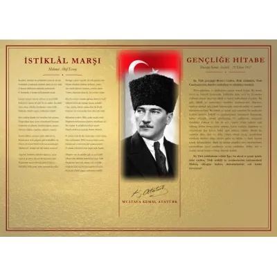 Altın Varak Zeminli Yağlı Boya Kalpaklı Atatürk Bayraklı İstiklâl Marşı ve Gençliğe Hitabe Makam Panosu