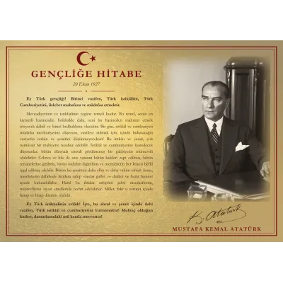 Altın Varak Zeminli Çalışma Masasında Atatürk Gençliğe Hitabe Makam Panosu