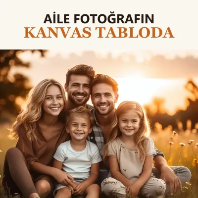 Kişiye Özel Aile Fotoğrafı Kanvas Tablo