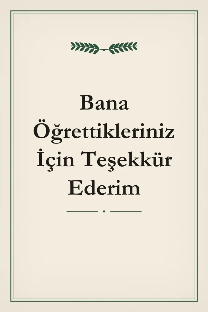 Bana Öğrettikleriniz İçin Teşekkür Ederim Öğretmen Kanvas Tablo
