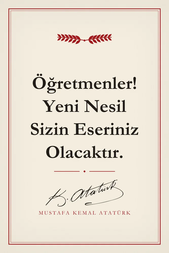 Öğretmenler Yeni Nesil Sizin Eseriniz Olacaktır Atatürk Sözü Kanvas Tablo