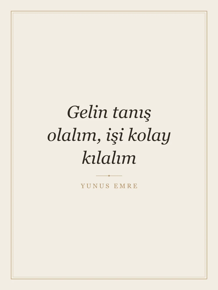 “Gelin tanış olalım, işi kolay kılalım” Yazılı Tablo — Krem