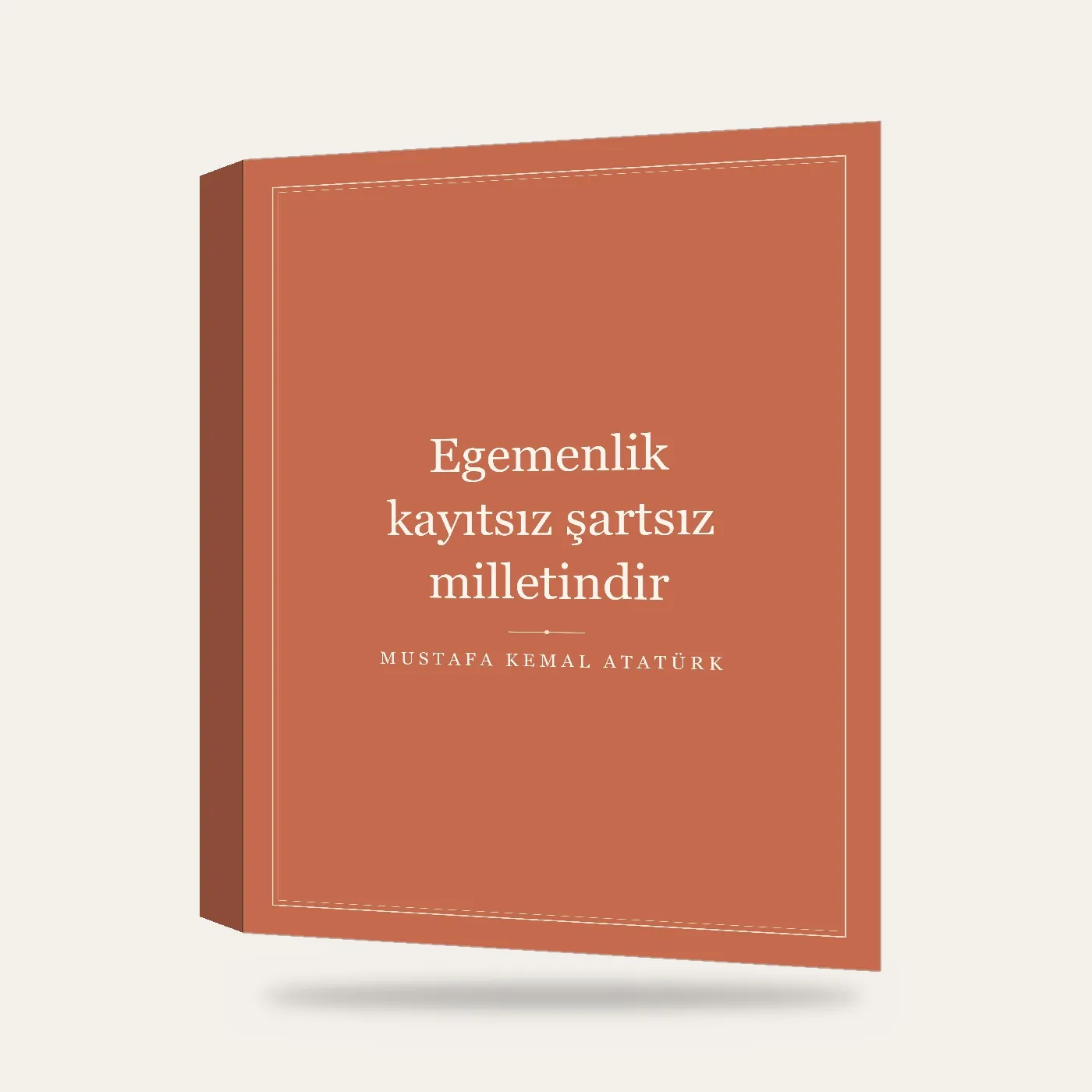 “Egemenlik kayıtsız şartsız milletindir” Yazılı Tablo — Terrakota — 3 boyutlu görünüm