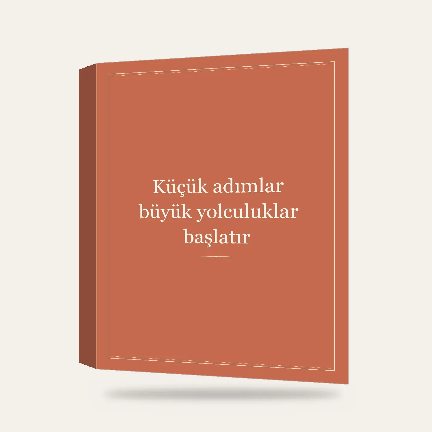 “Küçük adımlar büyük yolculuklar başlatır” Yazılı Tablo — Terrakota — 3 boyutlu görünüm