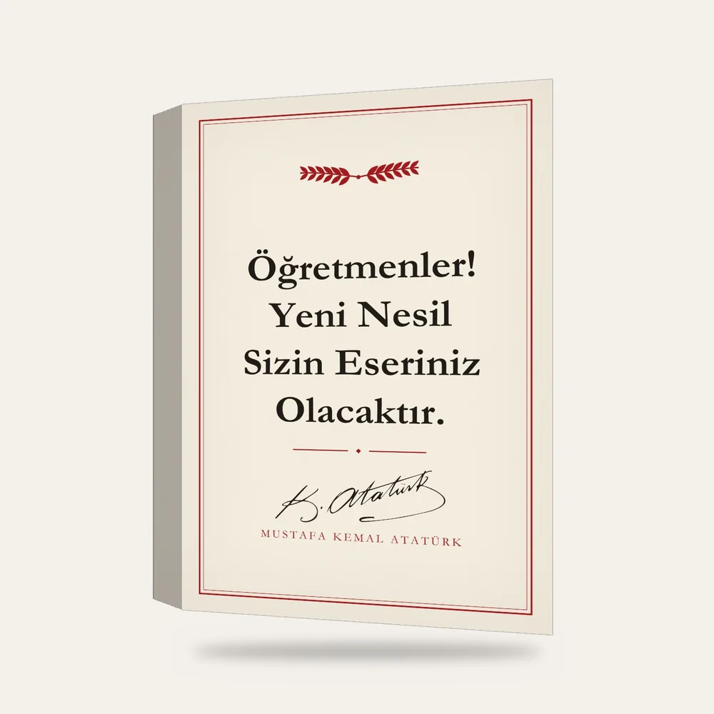 Öğretmenler Yeni Nesil Sizin Eseriniz Olacaktır Atatürk Sözü Kanvas Tablo — 3 boyutlu görünüm