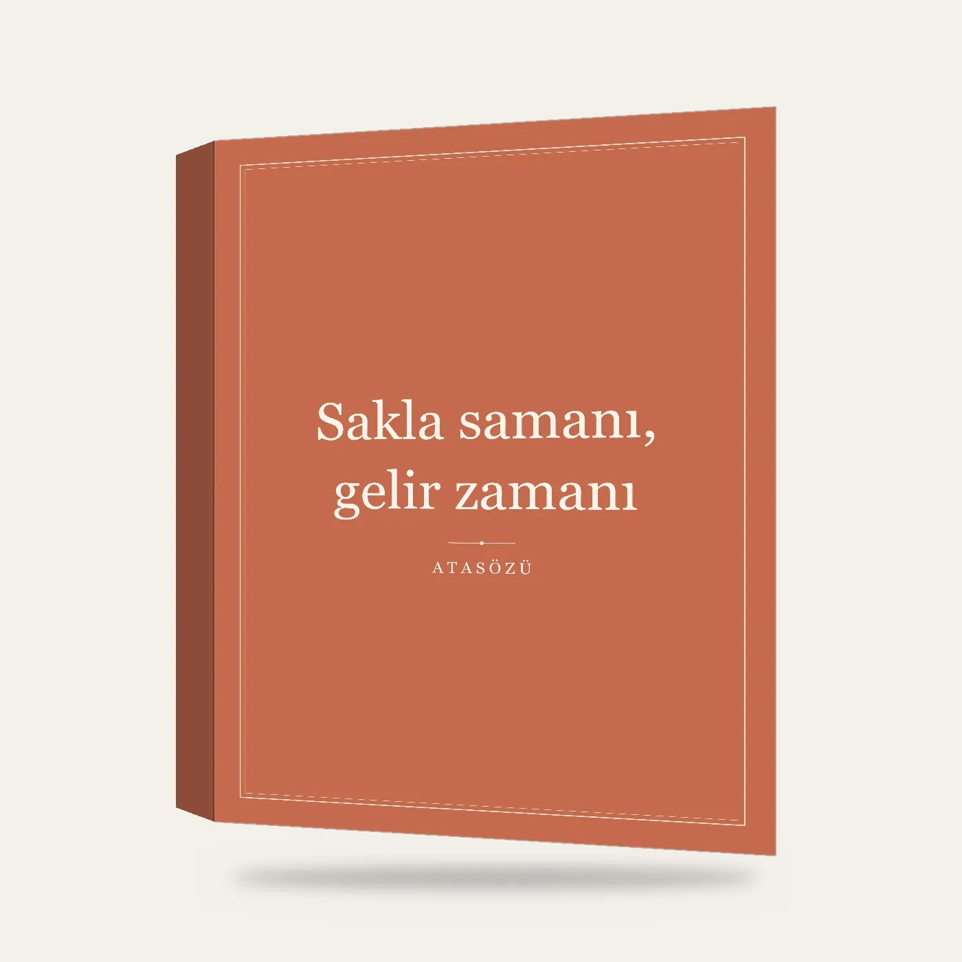“Sakla samanı, gelir zamanı” Yazılı Tablo — Terrakota — 3 boyutlu görünüm