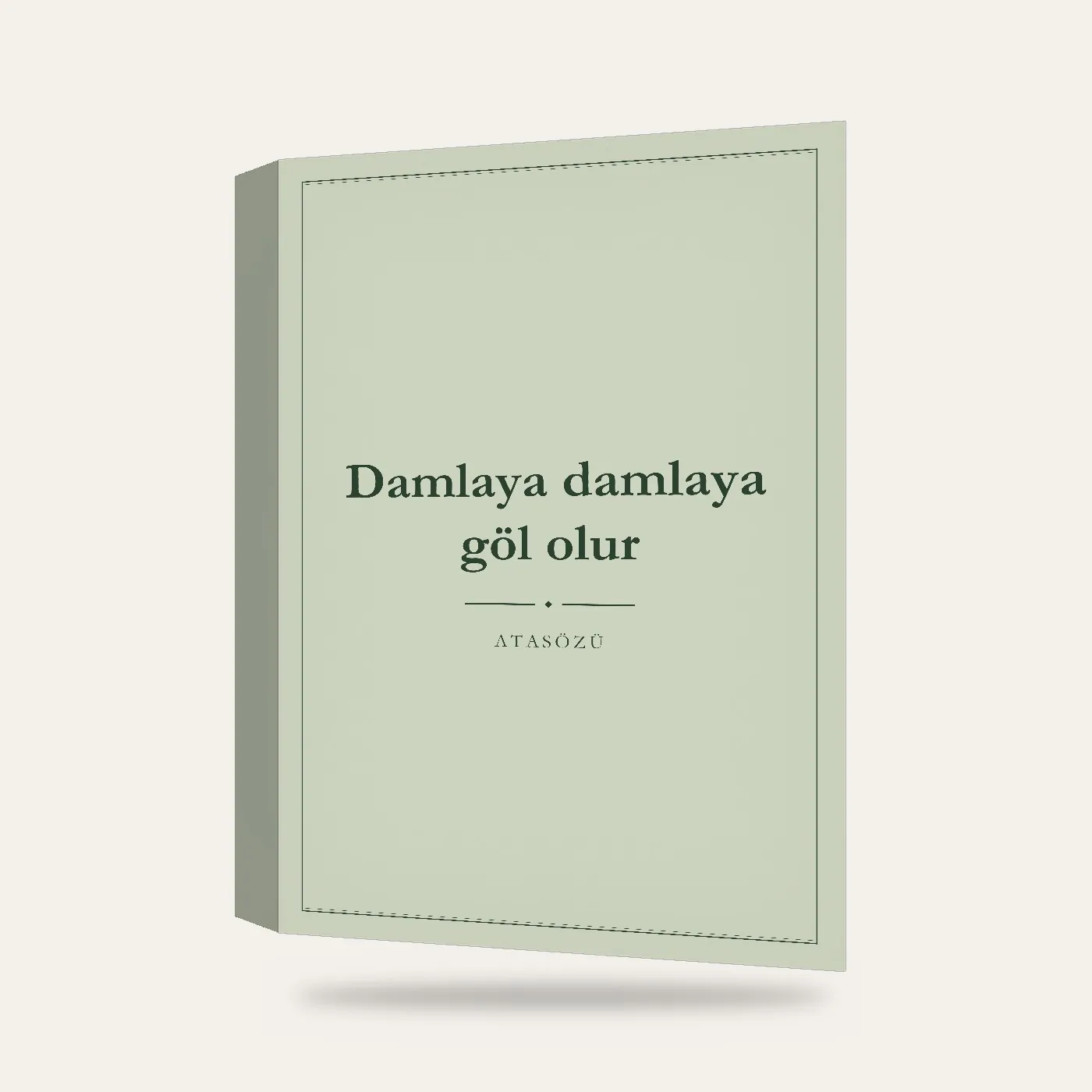 Damlaya Damlaya Göl Olur Yazılı Kanvas Tablo — 3 boyutlu görünüm