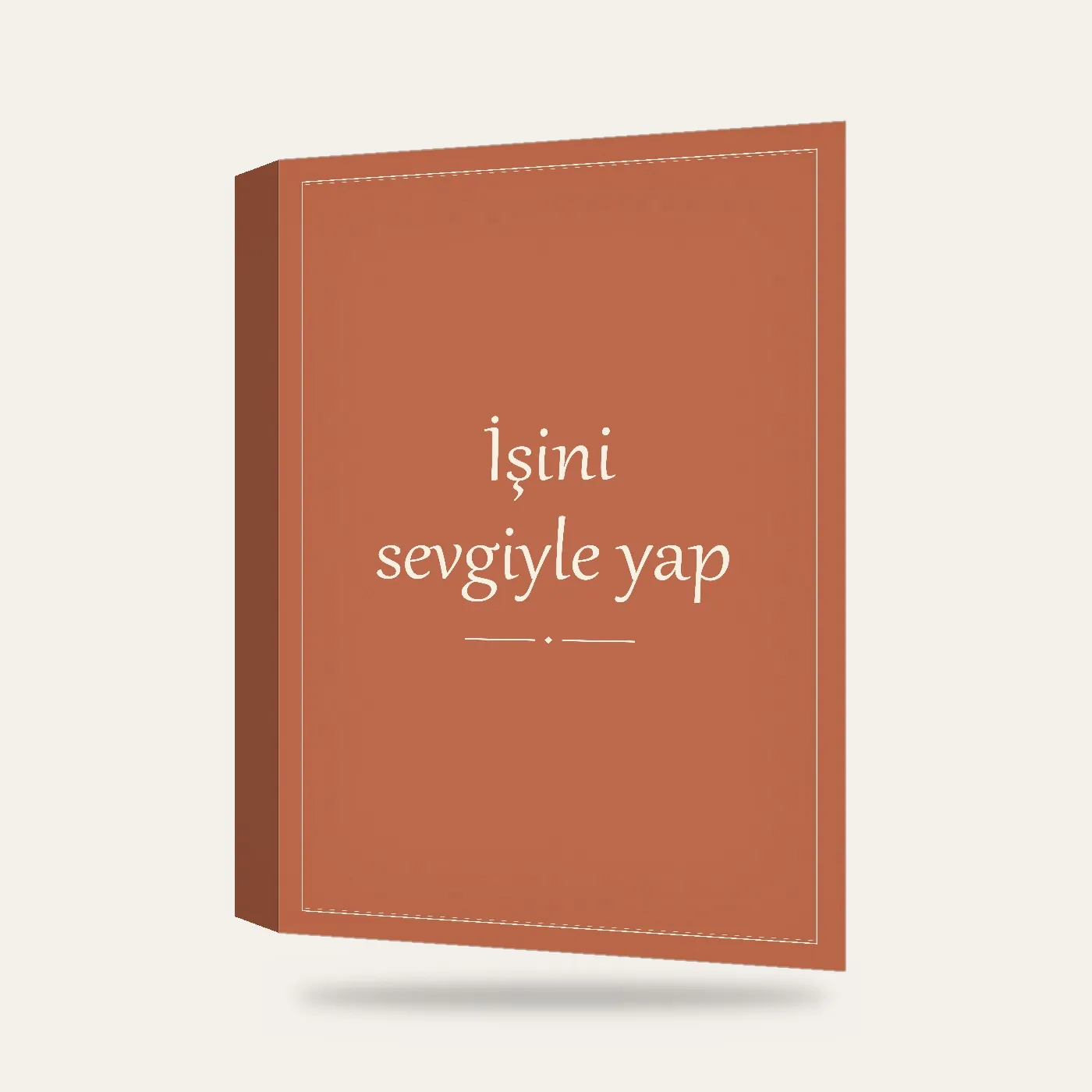 İşini Sevgiyle Yap Yazılı Kanvas Tablo — 3 boyutlu görünüm